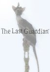 The Last Guardian