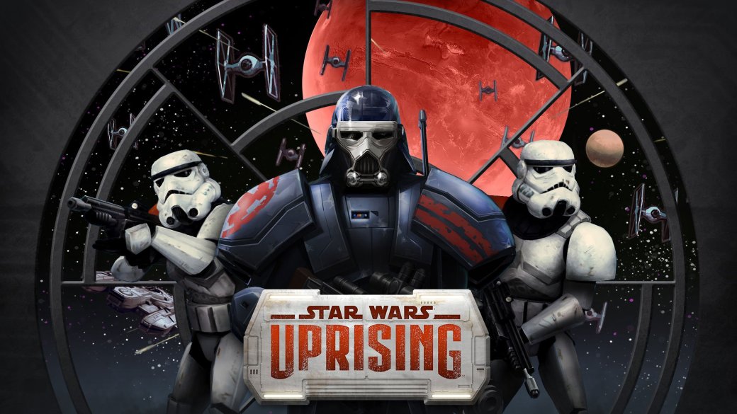 Star Wars: Uprising вышла на iOS и Android - Изображение 1 Star Wars: Uprising вышла на iOS и Android - Изображение 1