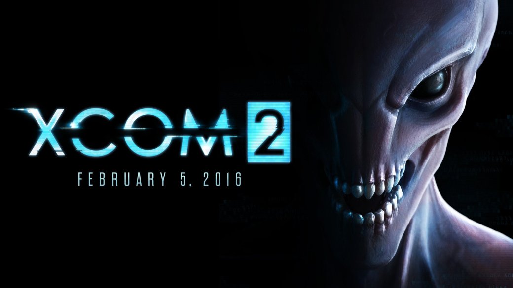 Релиз XCOM 2 перенесен на 2016 год. - Изображение 1 Релиз XCOM 2 перенесен на 2016 год. - Изображение 1